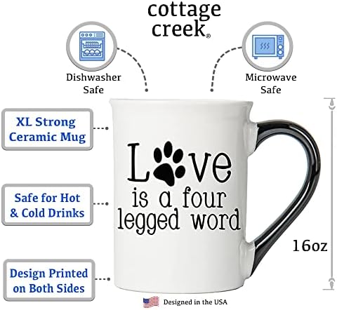 Cottage Creek Aşk bir Dört Bacaklı Kelime Köpek Kupa Seramik Köpek Kahve Kupa, 16 oz, köpek Anne Baba Köpek Severler