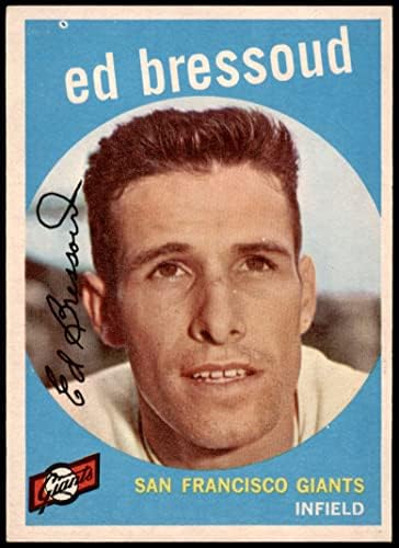 1959 Topps 19 Eddie Bressoud San Francisco Devleri (Beyzbol Kartı) ESKİ / MT Devleri